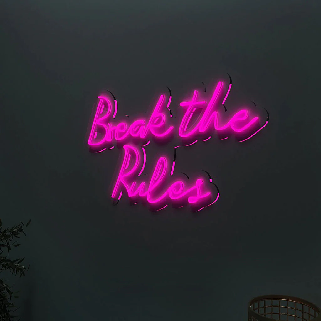 Break The Rules Design Neon LED Light - Image 2