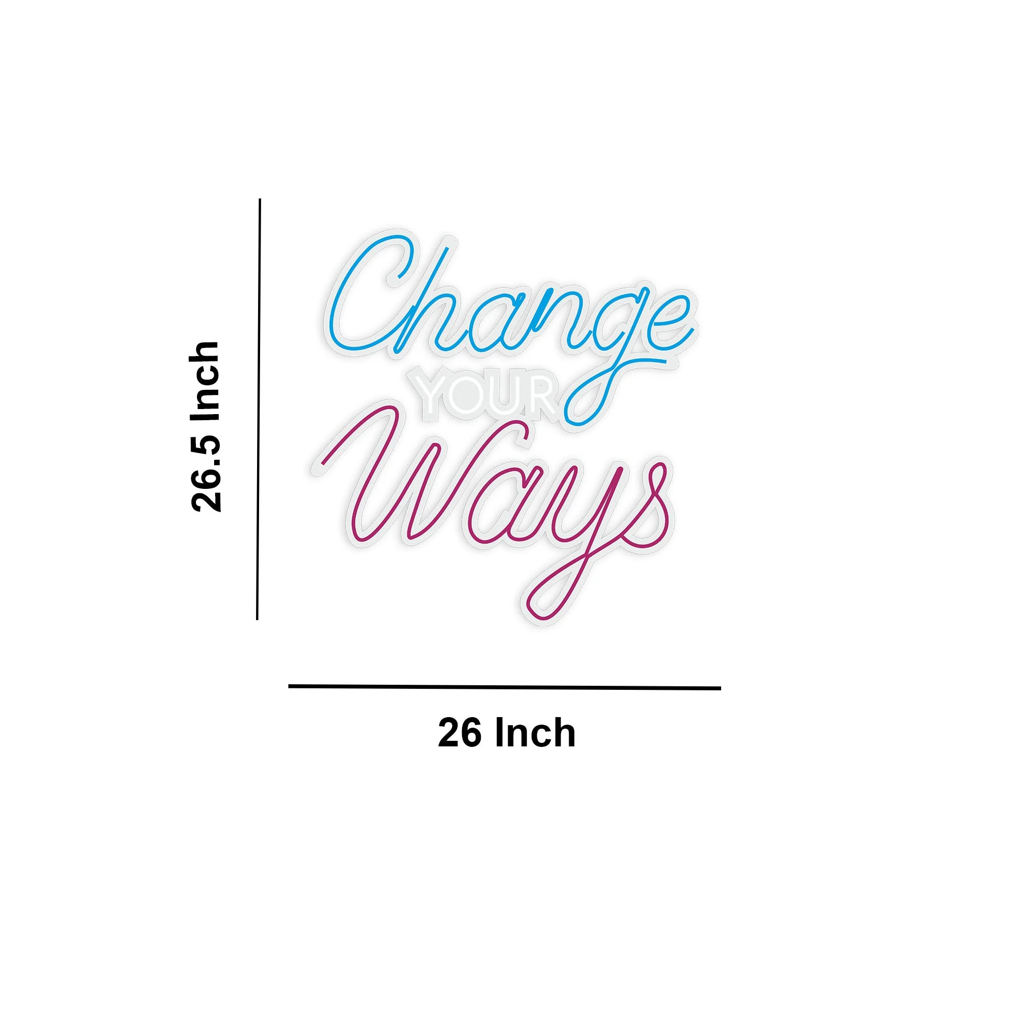 Change Your Ways Text Neon Sign LED Light - Image 3