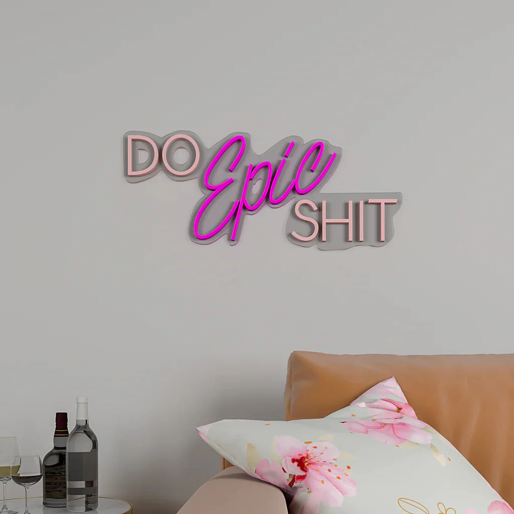 Do Epic Shit Text LED Neon Light - Image 4