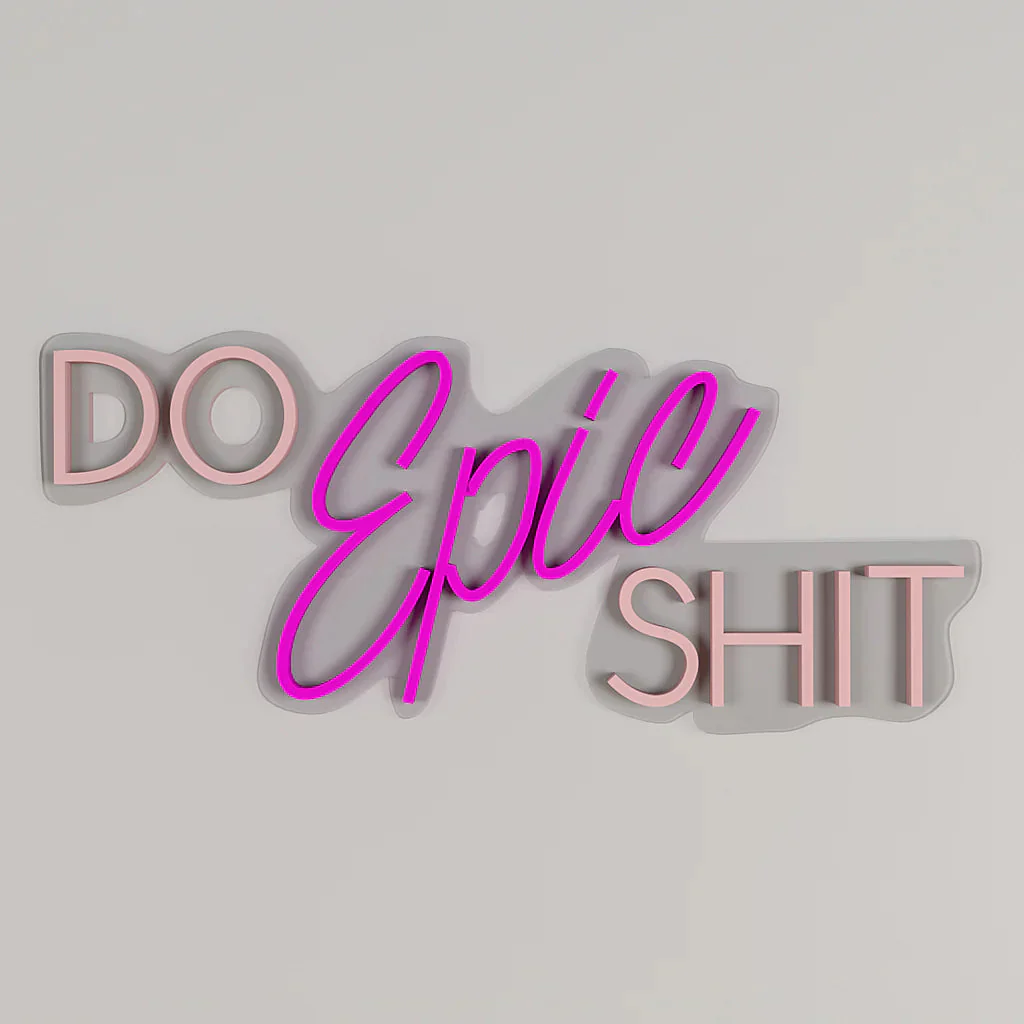 Do Epic Shit Text LED Neon Light - Image 7