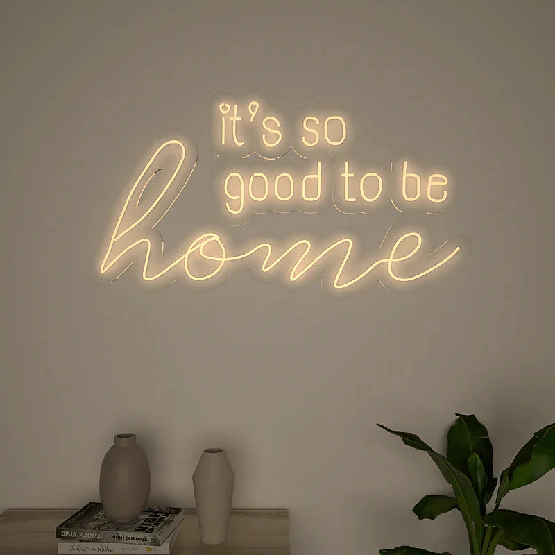Its so Good to be Home Text Neon LED Light - Image 4